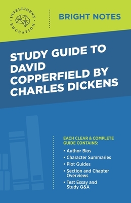 Study Guide to David Copperfield by Charles Dickens by 