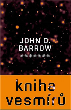 Kniha vesmírů by John D. Barrow