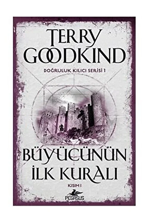 Büyücünün İlk Kuralı - Kısım 1 by Terry Goodkind