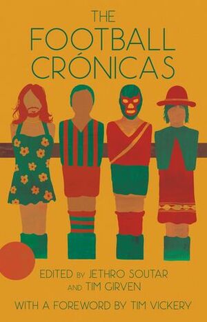Football Crónicas by Jethro Soutar
