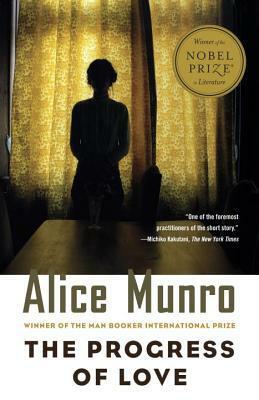 The Progress of Love by Alice Munro