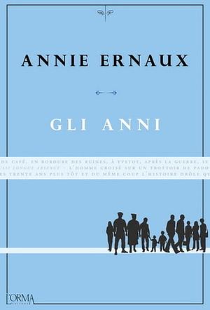 Gli anni by Annie Ernaux