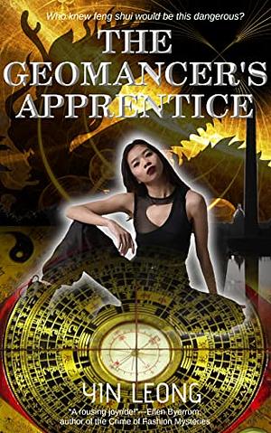 The Geomancer's Apprentice by Yin Leong