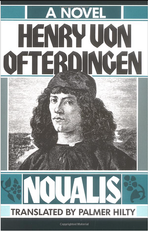 Henry Von Ofterdingen: A Novel by Novalis