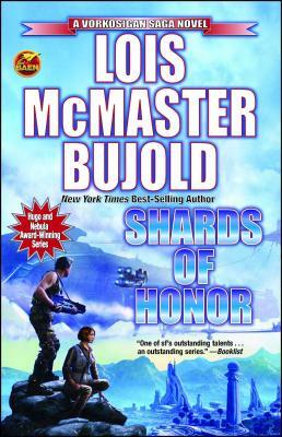 Shards of Honor by Lois McMaster Bujold