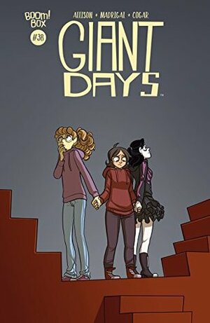 Giant Days #38 by Julia Madrigal, John Allison, Max Sarin, Whitney Cogar