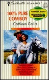 100% Pure Cowboy by Cathleen Galitz