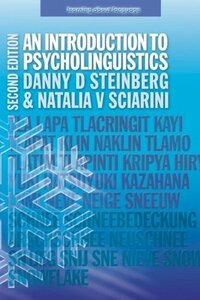 An Introduction to Psycholinguistics by Natalia V. Sciarini, Danny D. Steinberg