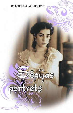 Sēpijas portrets by Isabel Allende, Isabel Allende