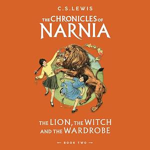 The Lion, the Witch and the Wardrobe by C.S. Lewis