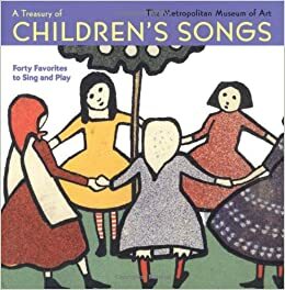 A Treasury of Children's Songs: Forty Favorites to Sing and Play by Dan Fox