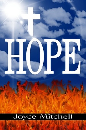 Hope by Joyce Mitchell