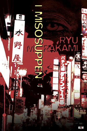 I misosuppen by Ryū Murakami