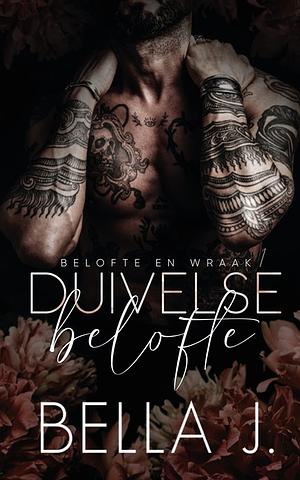 Duivelse Belofte by Bella J.