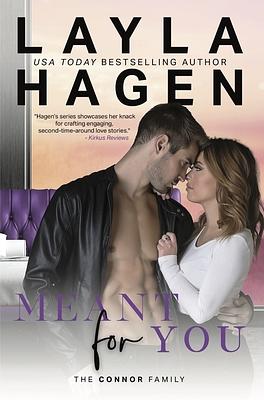 Meant for You by Layla Hagen