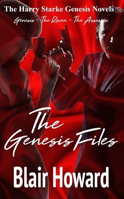 The Genesis Files by Blair Howard