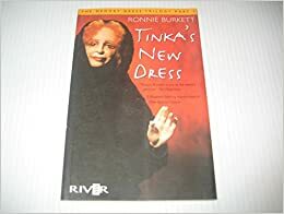 Tinka's New Dress by Ronnie Burkett