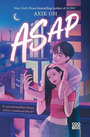 ASAP by Axie Oh
