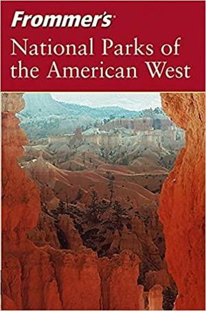 Frommer's National Parks of the American West by Barbara Laine, Don Laine