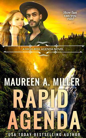 RAPID AGENDA by Maureen A. Miller, Maureen A. Miller