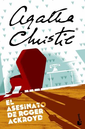 El asesinato de Roger Ackroyd by Agatha Christie