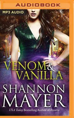 Venom and Vanilla by Shannon Mayer