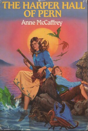 The Harper Hall of Pern by Anne McCaffrey