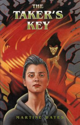 The Taker's Key by Martine Bates