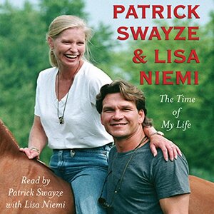 Patrick Swayze, Time of my life by Lisa Niemi, Patrick Swayze