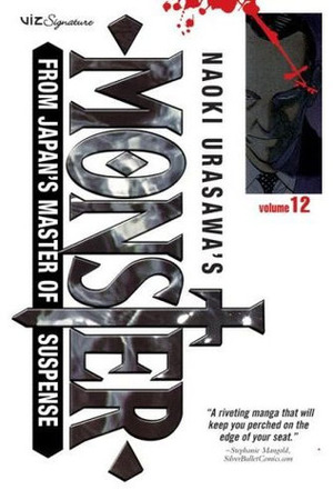 Naoki Urasawa's Monster, Volume 12: The Rose Mansion by Hiroki Shirota, Naoki Urasawa