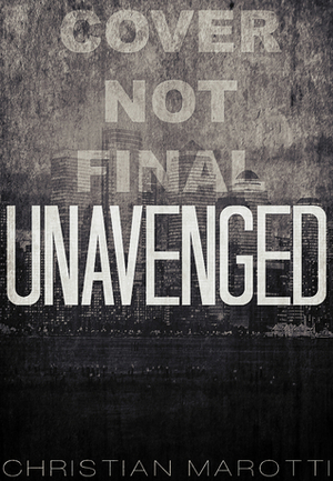 Unavenged by Richard P. Denney