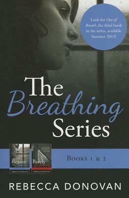 The Breathing Series: Books 1 & 2 by Rebecca Donovan