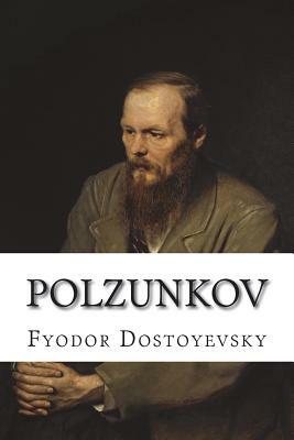 Polzunkov by Fyodor Dostoevsky