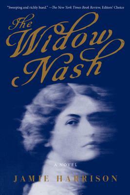 The Widow Nash by Jamie Harrison