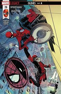 Spider-Man/Deadpool #26 by Robbie Thompson, Scott Hepburn