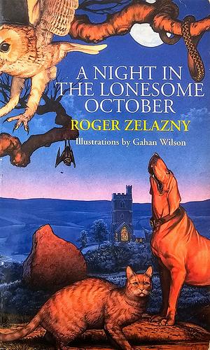 A Night in the Lonesome October by Roger Zelazny