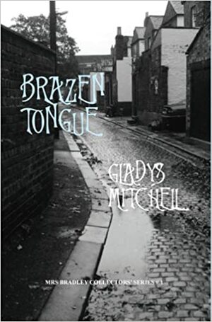 Brazen Tongue by Gladys Mitchell