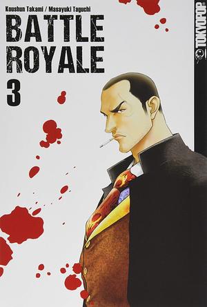 Battle Royale, Vol. 03 by Michael Ecke, Masayuki Taguchi, Koushun Takami, Hana Rude