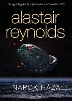 Napok Háza by Alastair Reynolds