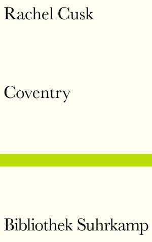 Coventry by Rachel Cusk