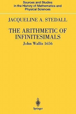 The Arithmetic of Infinitesimals by John Wallis