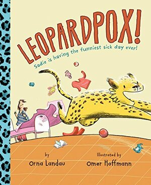 Leopardpox! by Orna Landau