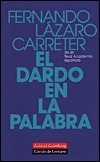 El dardo en la palabra by Fernando Lázaro Carreter