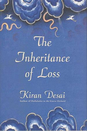 The Inheritance of Loss by Kiran Desai