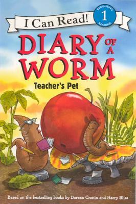 Diary of a Worm by Doreen Cronin, Lori Haskins Houran