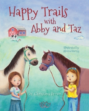 Happy Trails with Abby and Taz by Christina Brown