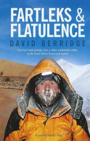 Fartleks & Flatulence by David Berridge