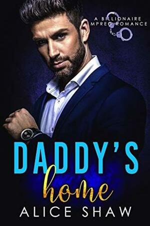 Daddy's Home by Alice Shaw