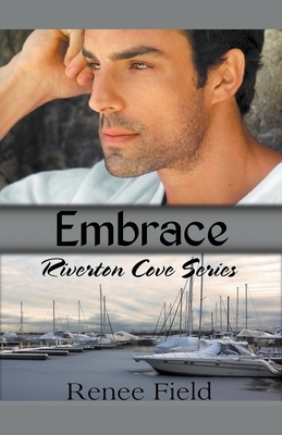 Embrace by Renee Field