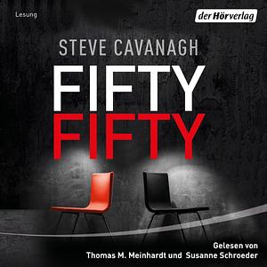 Fifty-Fifty : Eddie Flynn 5 by Steve Cavanagh, Steve Cavanagh